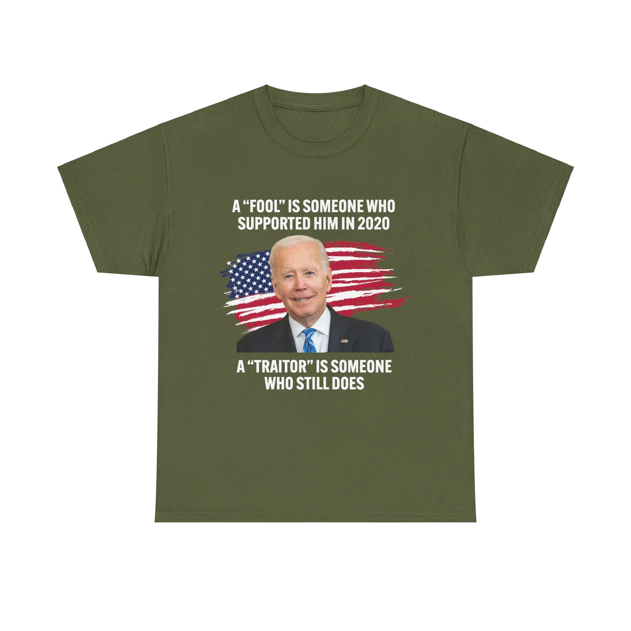 A Fool Is Someone Who Supported Him in 2020. A Traitor is Someone Who Still Does T-Shirt