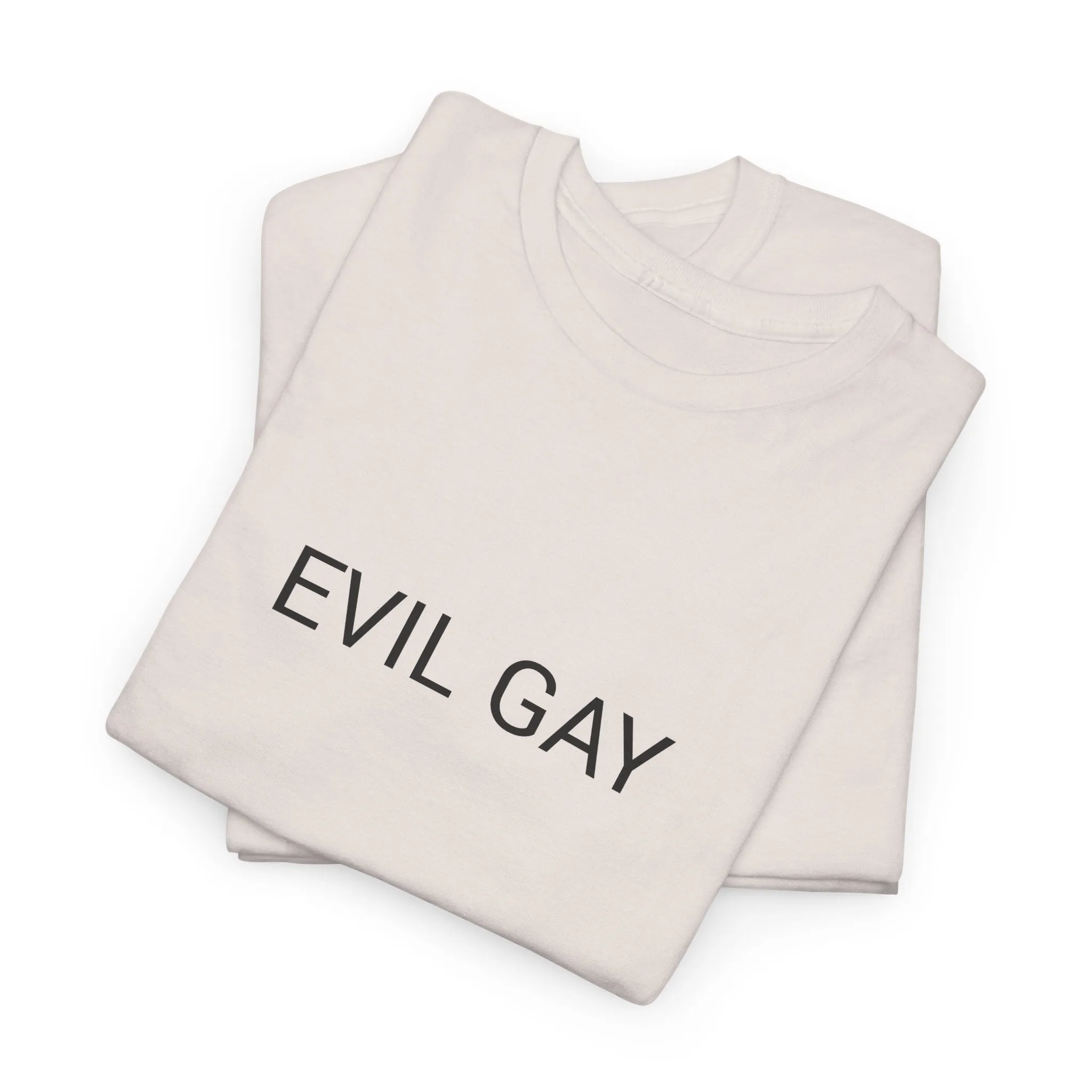 EVIL GAY TEE BY CULTUREEDIT AVAILABLE IN 13 COLORS