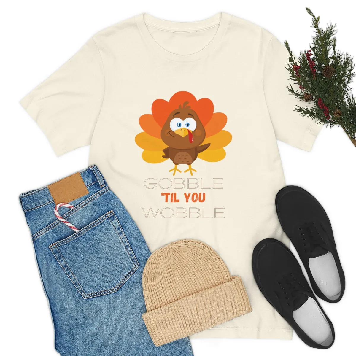 Gobble 'til You Wobble Thanksgiving Unisex Jersey Short Sleeve Tee S-3XL