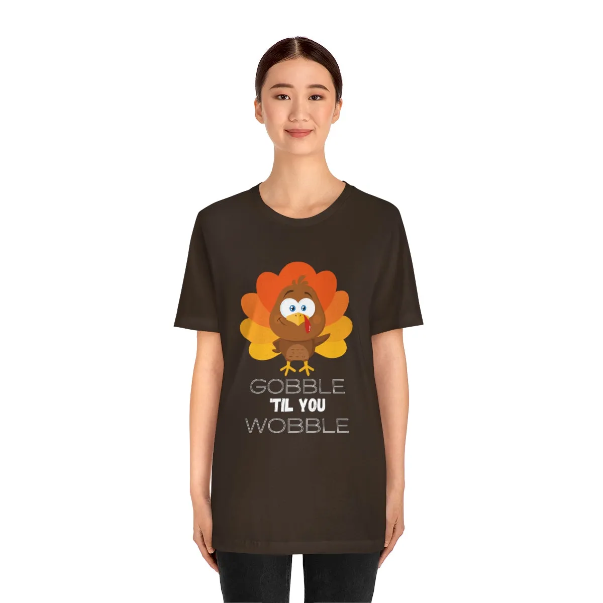 Gobble 'til You Wobble Thanksgiving Unisex Jersey Short Sleeve Tee S-3XL