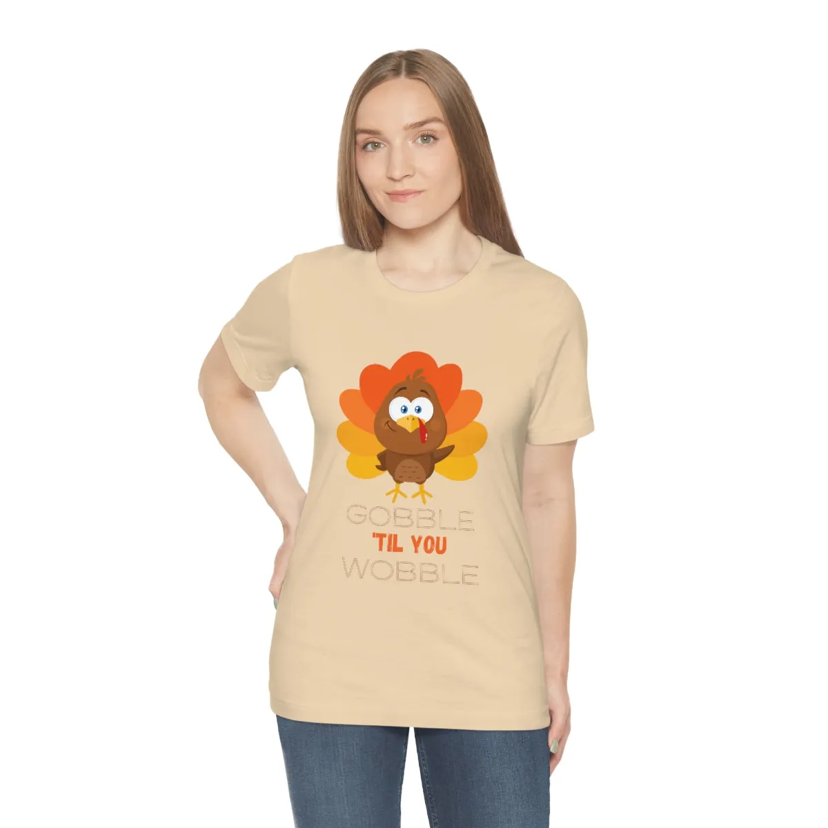 Gobble 'til You Wobble Thanksgiving Unisex Jersey Short Sleeve Tee S-3XL