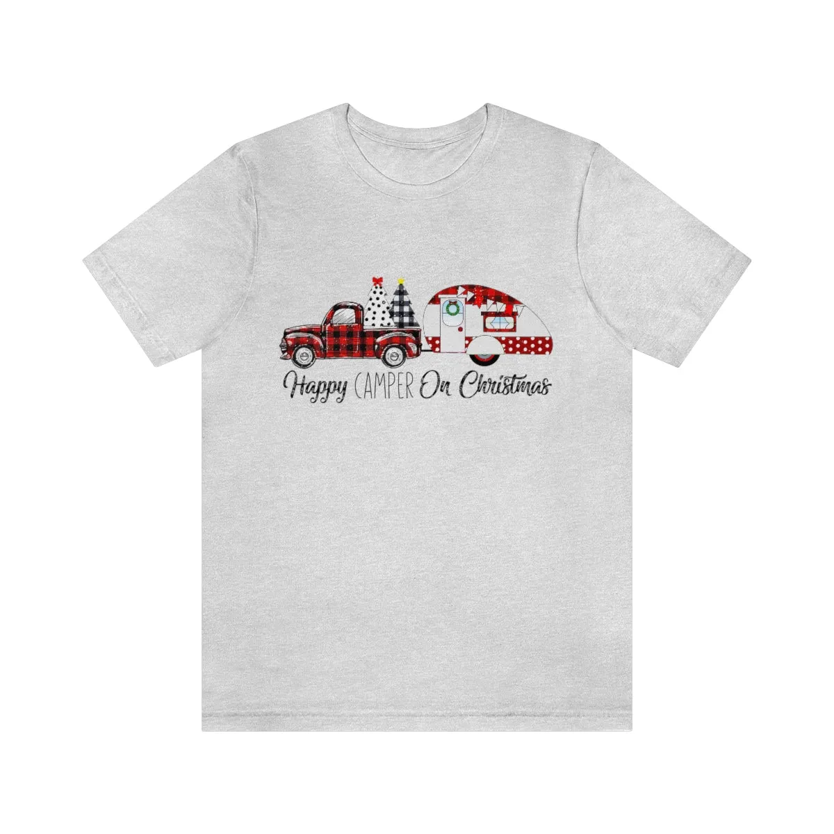 Happy Camper on Christmas Unisex Jersey Short Sleeve Tee S-3XL