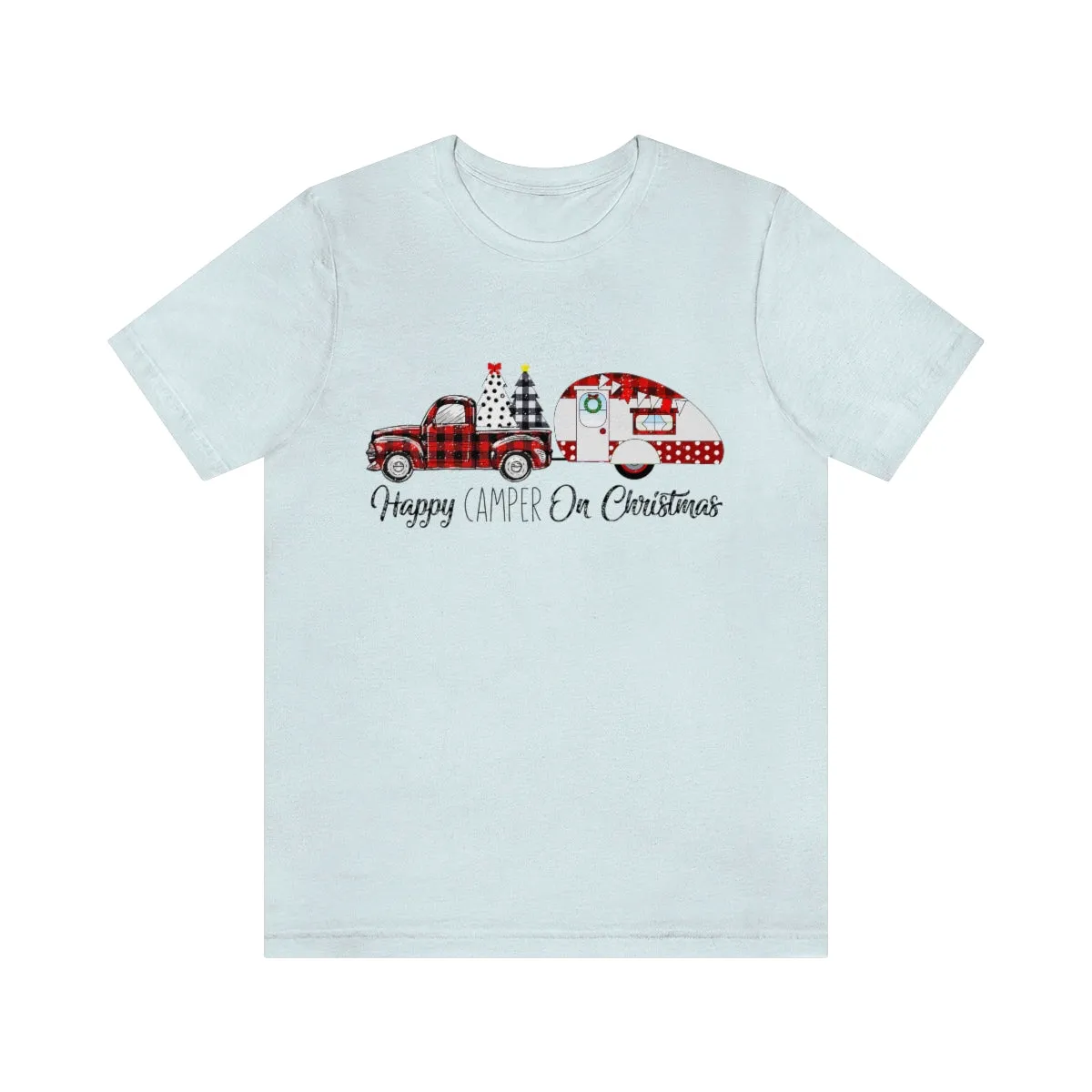 Happy Camper on Christmas Unisex Jersey Short Sleeve Tee S-3XL