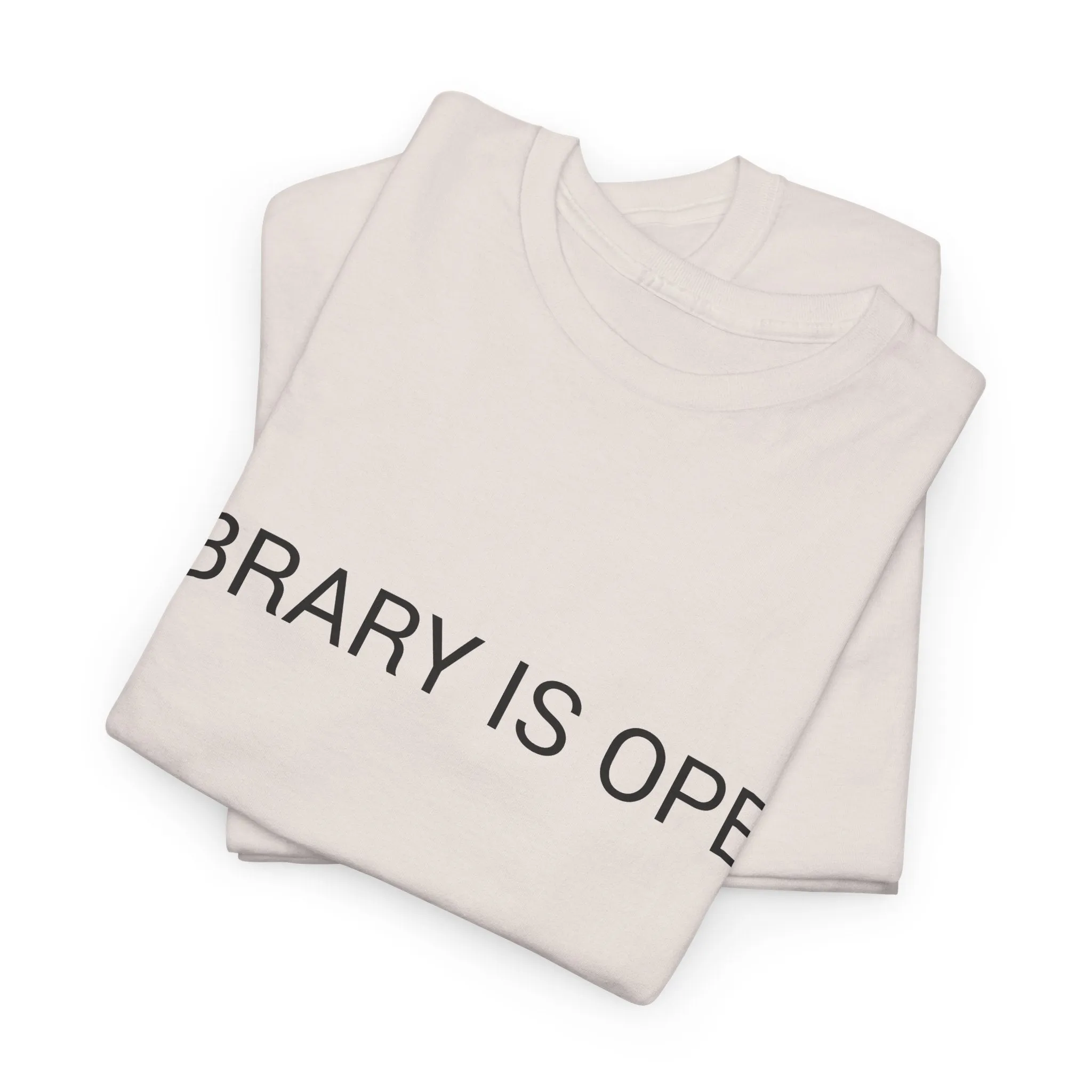 LIBRARY IS OPEN TEE BY CULTUREEDIT AVAILABLE IN 13 COLORS